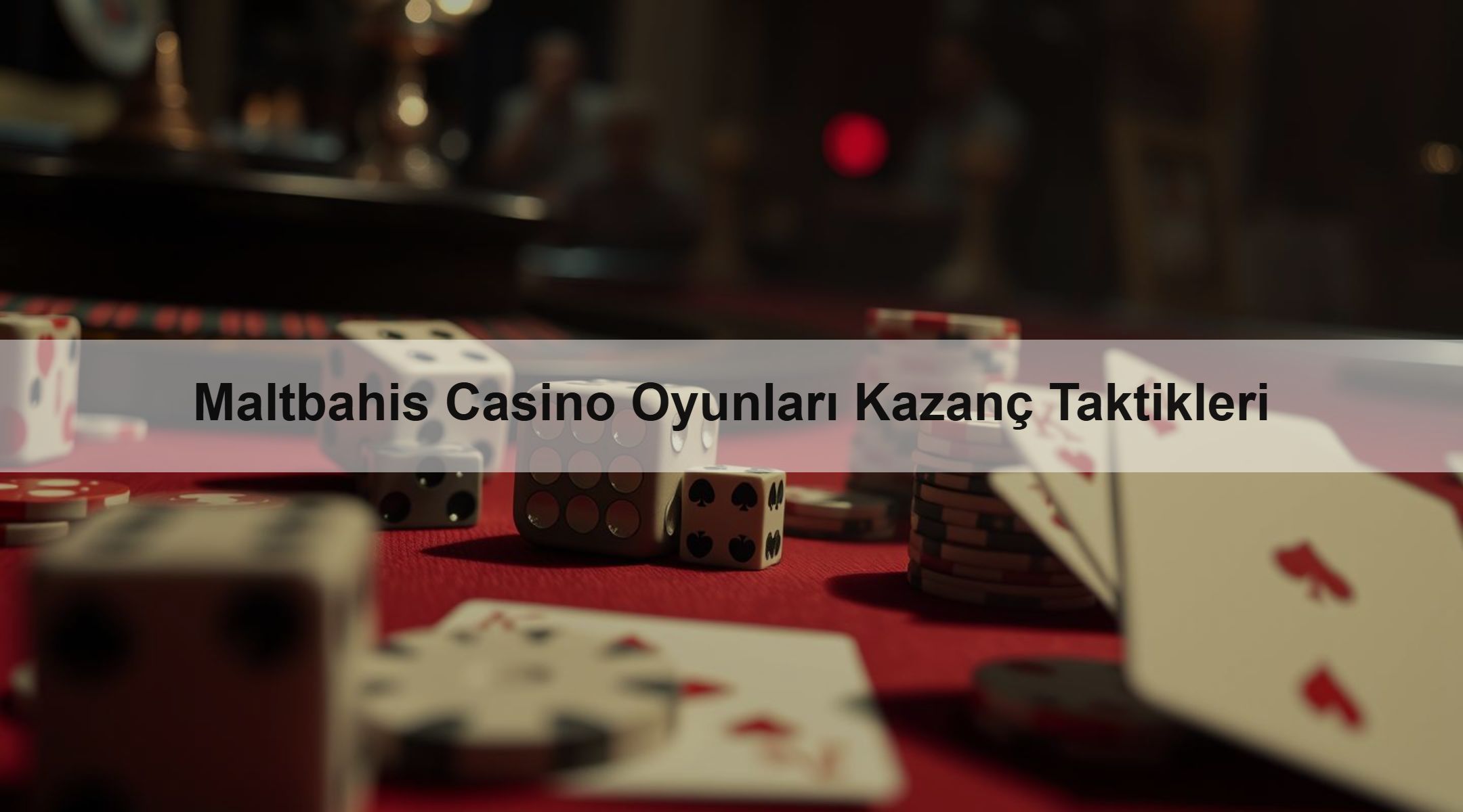 Maltbahis Casino Oyunları Kazanç Taktikleri 1 Maltbahis Casino Oyunları Kazanç Taktikleri